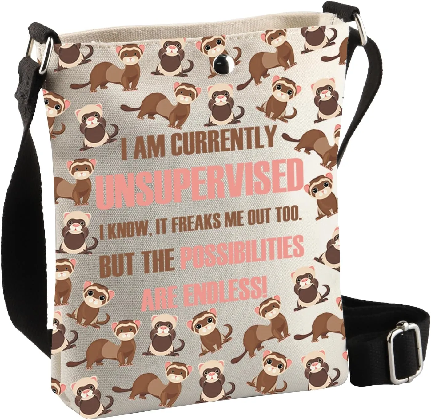 BDPWSS Ferret Gift For Ferret Lover I Am Currently Unsupervised I Know It Freaks Me Out Too Funny Ferret Themed Crossbody Bag