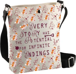 BDPWSS The Archer & The Fox Gifts Every Story Has The Potential For Infinite Endings Book Quote Lover OUABH Crossbody Bag