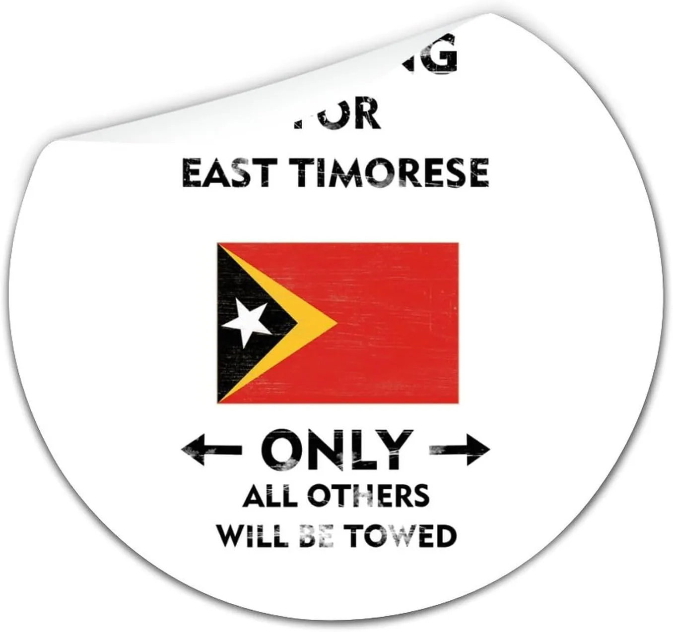 East Timor Flag Labels Stickers,Parking for East Timorese Only All Others Will Be Towed Sticker for Laptop Envelope Seals Jar Water Bottles Goodie Bags Decoration Wedding Xmas Holiday Gifts 3"
