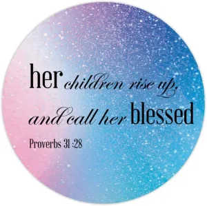 Her Children Rise Up And Call Her Blessed Mom Gifts from Kids Proverbs Labels Stickers,Quote Sticker for Laptop Envelope Seals Jar Water Bottles Goodie Bags Decoration Wedding Xmas Holiday Party Favor