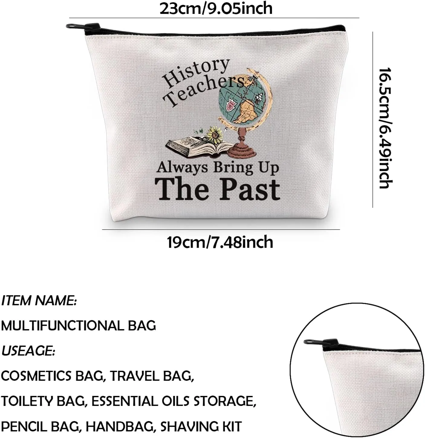 WCGXKO History Teacher Gift Historian Gift History Teachers Always Bring Up The Past Zipper Pouch Makeup Bag (History)